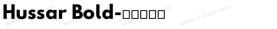 Hussar Bold字体转换